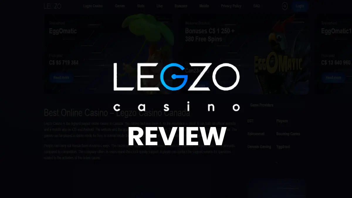 Legzo Casino Review 2024 Games, Bonuses & More in Canada