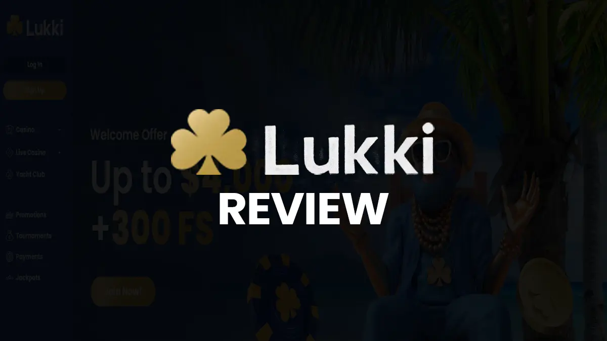 Lukki Casino Review Games, Payments & More in Canada